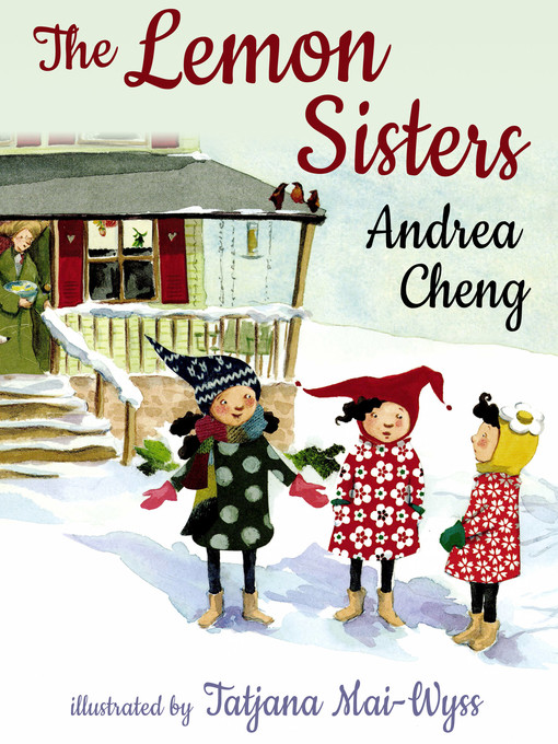 Title details for The Lemon Sisters by Andrea Cheng - Available